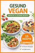 Das vegane Abnehmen - Kochbuch