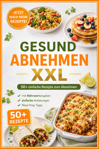 XXL Gesund Abnehmen Kochbuch